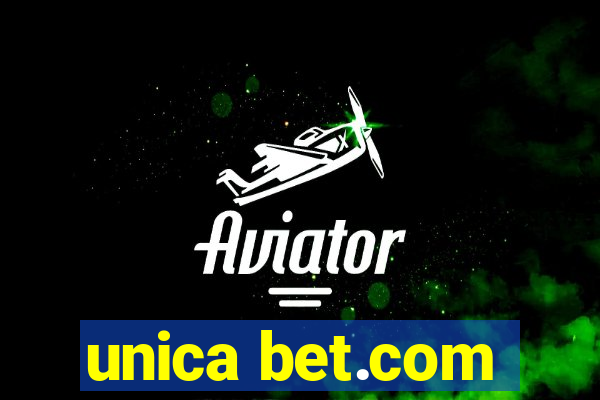 unica bet.com